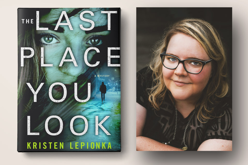 The Last Place You Look by Kristen Lepionka