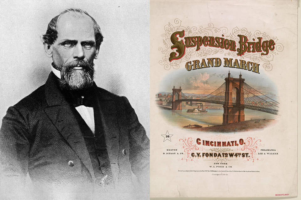 John A. Roebling portrait and illustrated title page to sheet music for Henry Mayer’s “Suspension Bridge Grand March” (portrait courtesy of Wikimedia Commons, sheet music courtesy of Library of Congress)
