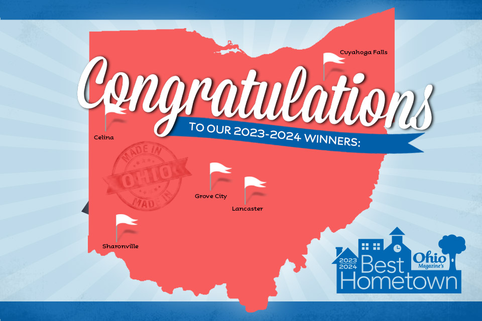Ohio Magazine 2023-2024 Best Hometown Honorees Ohio Magazine 2023-2024 Best Hometown Honorees